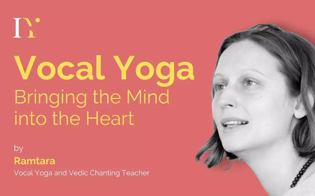 Presentation du yoga de la voix et du chant vedique pour Indica Yoga