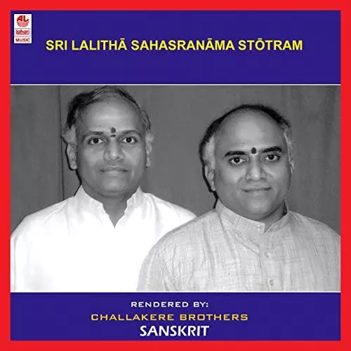 Album Sri Lalithā Sahasranāma Stotram Challekere Brothers
