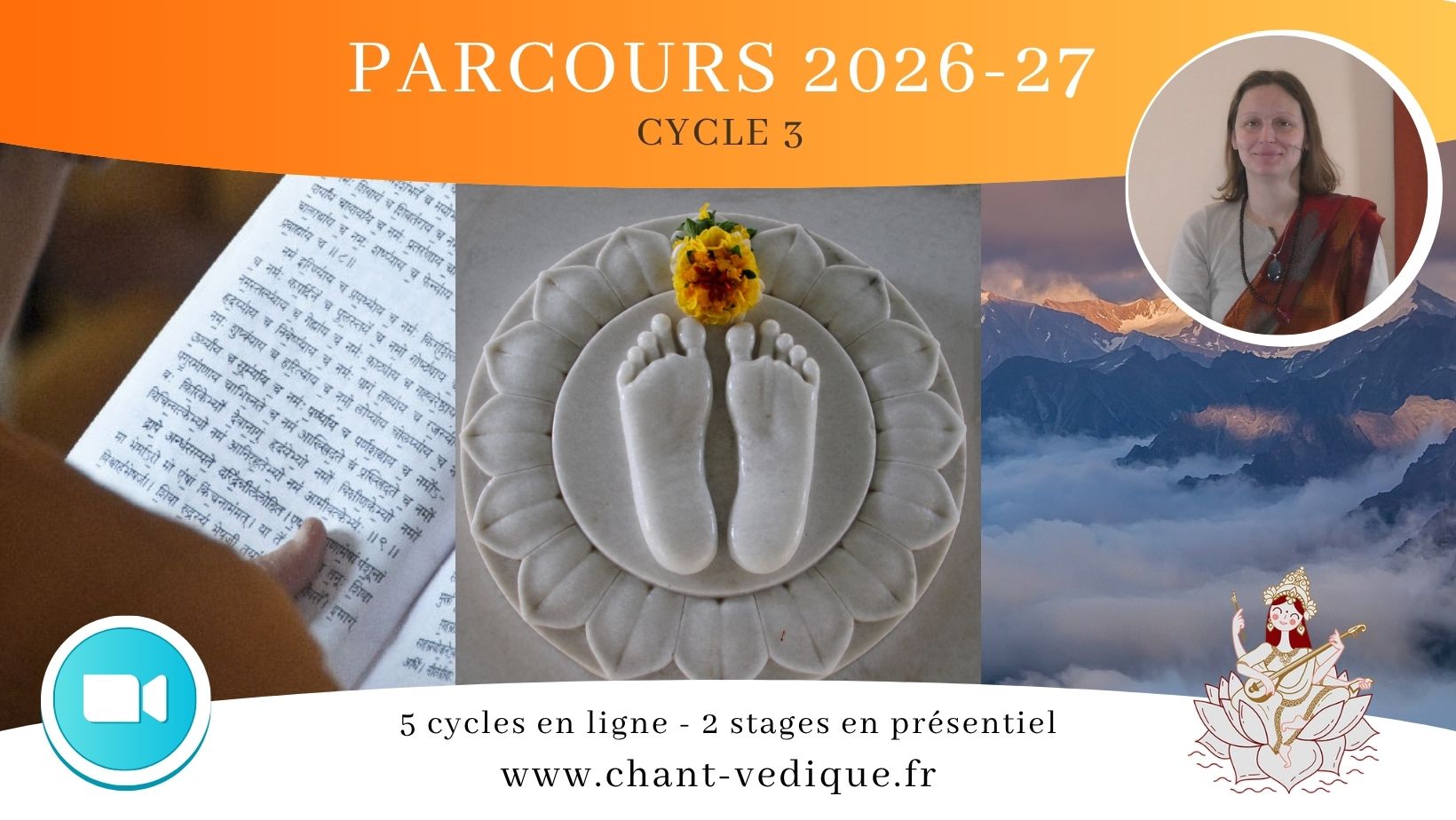Parcours 2026-27 | Approfondir la pratique du Chant Védique | CYCLE 3